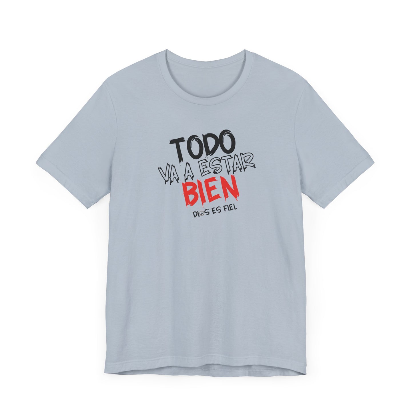 Todo Va A Estar Bien - Christian Soft Shirt