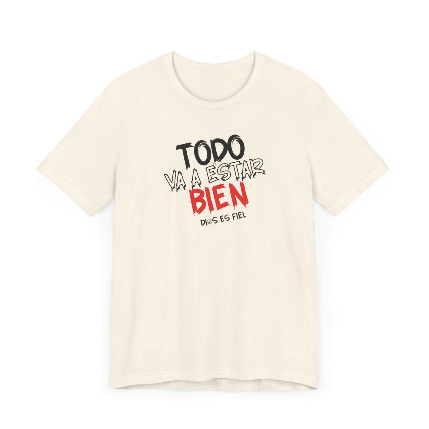 Todo Va A Estar Bien - Christian Soft Shirt