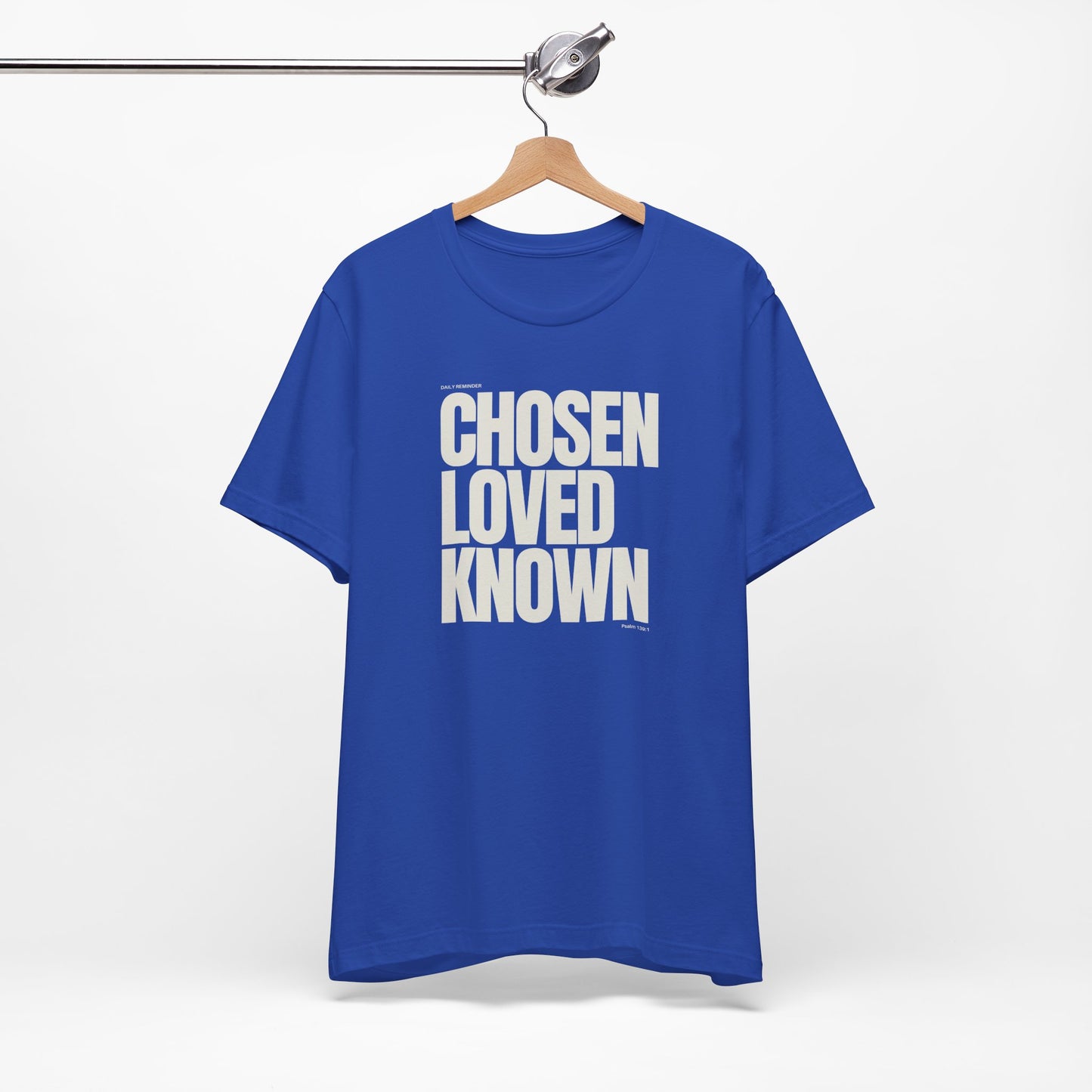 Chosen Loved Known Tee - Unisex Soft