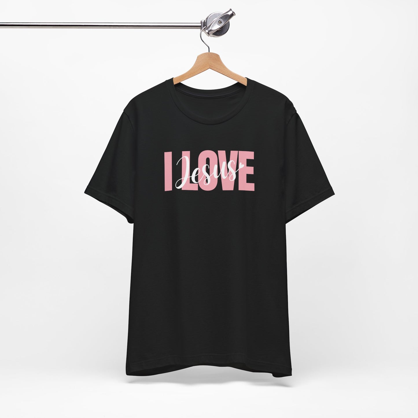 I Love Jesus - Casual Tee
