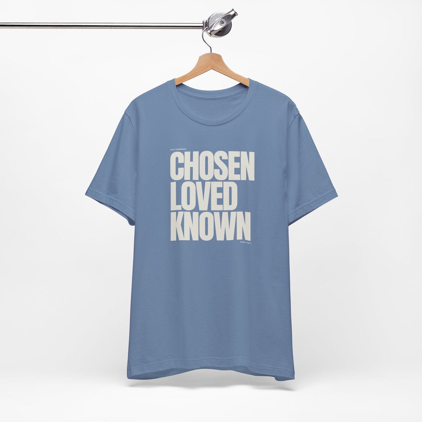 Chosen Loved Known Tee - Unisex Soft