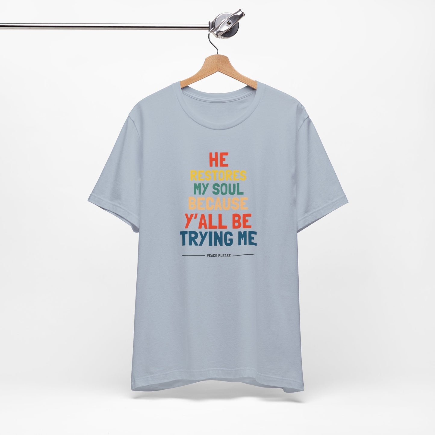'He Restores My Soul' - Unisex Soft Tee