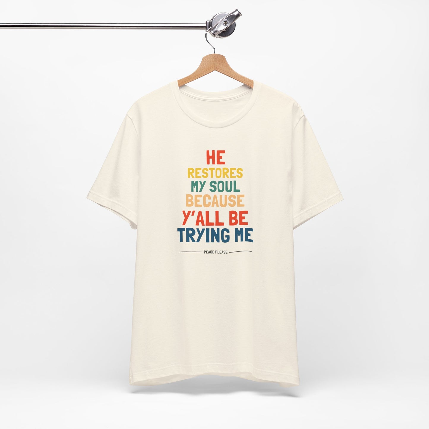 'He Restores My Soul' - Unisex Soft Tee