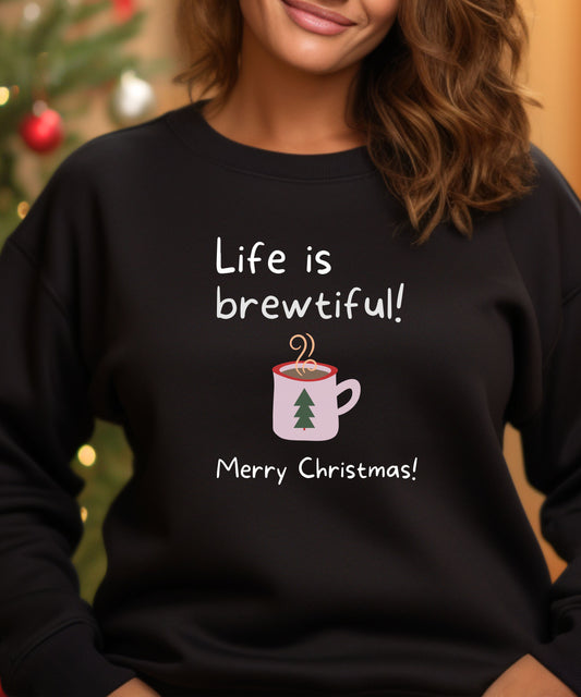 Life is Brewtiful -  Crewneck Sweatshirt
