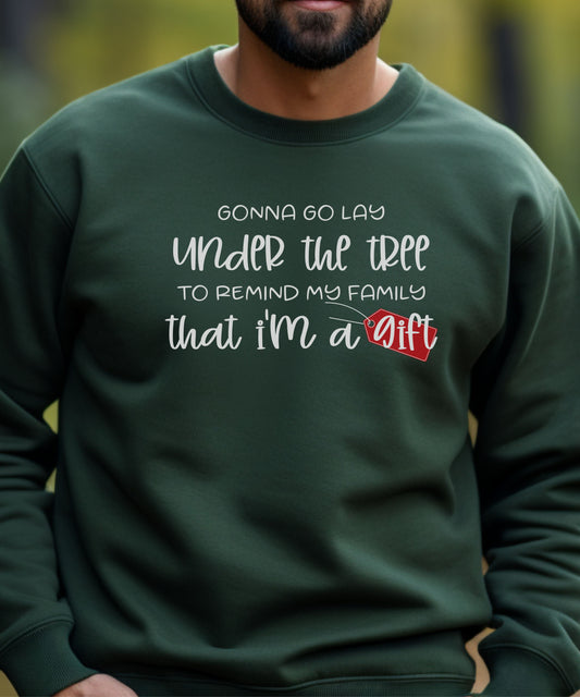 Go Lay Under the Tree - Crewneck Sweatshirt
